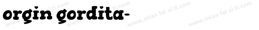 orgin gordita字体转换